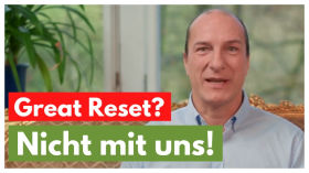 Great Reset? Nicht mit uns! by Königreich Deutschland TV